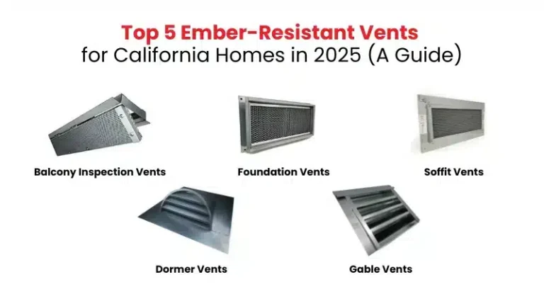 Ember-Resistant Vents